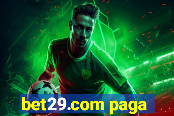 bet29.com paga